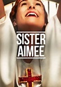 Sister Aimee streaming: where to watch movie online?