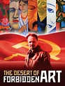 The Desert of Forbidden Art (2011) - Posters — The Movie Database (TMDB)