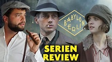 Babylon Berlin | Staffel 1 - 3 | Kritik / Review - YouTube