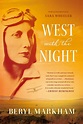 West with the Night | Beryl Markham | Macmillan