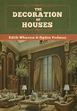 The Decoration of Houses in Hardcover by Ogden Codman, Edith Wharton