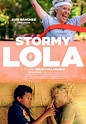 Stormy Lola • FilmFactory entertainment