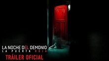 La Noche del Demonio: La Puerta Roja - Tráiler Oficial - YouTube