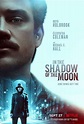 In the Shadow of the Moon (2019) | Film, Trailer, Kritik