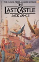 Jack Vance. The Last Castle | Classic sci fi books, Horror book covers ...