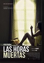 Ver Las Horas Muertas (2013) Online Español Latino en HD