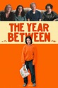 The Year Between (película 2023) - Tráiler. resumen, reparto y dónde ...