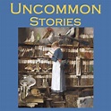 Amazon.com: Uncommon Stories (Audible Audio Edition): Wilkie Collins ...