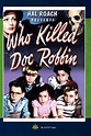‎Who Killed Doc Robbin? (1948) directed by Bernard Carr • Reviews, film ...