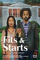 Fits and Starts (2017) - IMDb