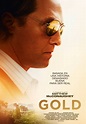 Película Gold, la Gran Estafa (2017)