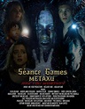 Séance Games - Metaxu - IMDb