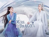 Prime Video: Miss the Dragon