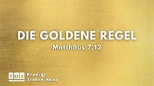 Die goldene Regel | Stefan Haas - YouTube