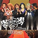RBD - Tour Celestial 2007 (Hecho En España) (FLAC) (Mp3)