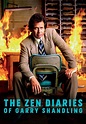 The Zen Diaries of Garry Shandling online