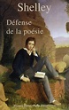Defense De La Poesie, Shelley-P. B. - Livro - Bertrand
