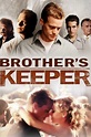 Brother's Keeper (2013) — The Movie Database (TMDB)