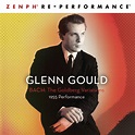 Bach, Gould,Glenn - Bach: The Goldberg Variations 1955 Performance ...