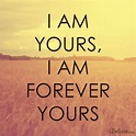 I Am Yours - Your Daily Verse