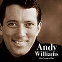 Andy Williams - His Greatest Hits - CDWorld.ie