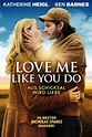 Love Me Like You Do - Aus Schicksal wird Liebe | kino&co