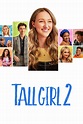 Tall Girl 2 (2022) - Posters — The Movie Database (TMDB)