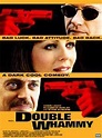 Double Whammy (2001) - FilmAffinity