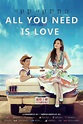 All You Need Is Love (2015) — The Movie Database (TMDB)