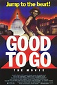 Good to Go (film) - Alchetron, The Free Social Encyclopedia