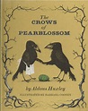The Crows of Pearblossom (Weekly Reader Children's Book Club Edition ...