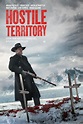Hostile Territory (2022) - FilmAffinity