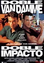 Doble Impacto (1991) Español, Latino – DESCARGA CINE CLASICO DCC