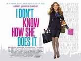 I Don't Know How She Does It Movie Poster (#2 of 5) - IMP Awards