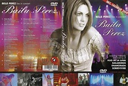 MUSICA EN DVD: BELLE PEREZ - Live in Concert - Baila Perez (Pal)