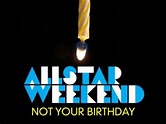 Not Your Birthday (clean)- Allstar Weekend Lyrics - YouTube
