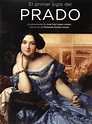 The First Century of the Prado (2007)