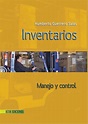 INVENTARIOS, Manejo y Control - Humberto Guerrero Salas - Mi Librería ...