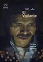 El vigilante (2016) - FilmAffinity