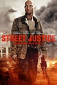 Street Justice: DVD, Blu-ray oder VoD leihen - VIDEOBUSTER.de
