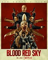 German Poster for Netflix’s Vampire Movie ‘Blood Red Sky’ Drops Fang at ...