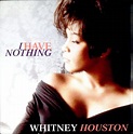 I Have Nothing : Whitney Houston: Amazon.fr: Musique