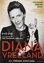 Diana Vreeland, la mirada educada [DVD]: Amazon.es: Diana Vreeland ...