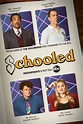 Schooled : Mega Sized Movie Poster Image - IMP Awards