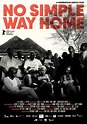 No Simple Way Home - Dokumentarfilm 2022 - FILMSTARTS.de
