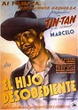 El hijo desobediente (1945) - FilmAffinity