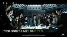 Alien: Covenant [Prologue: Last Supper in HD (1080p)] - YouTube