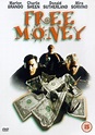 Free Money - Película 1998 - Cine.com