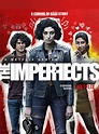 The Imperfects - Série TV 2022 - AlloCiné