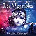 Les Miserables: The Staged Concert: The Sensational 2020 Live Recording ...